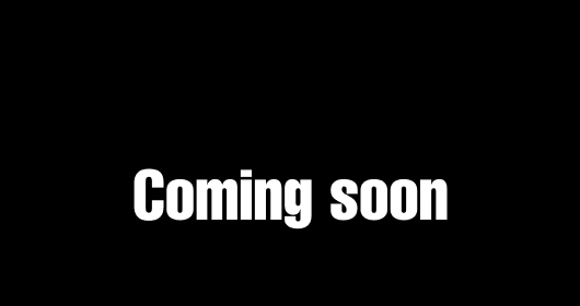 Coming Soon